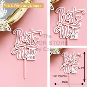 Best Mom Ever Topper (Pink)